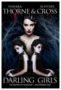 Book cover for Darling Girls by Tamara Thorne & Alistair Cross: An older woman with twin teenage girls in front of her and dead trees with a dark blue overlay as the background.